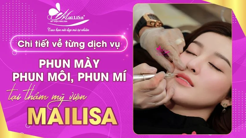 Bảng Giá Tại Thẩm Mỹ Viện Mailisa 2024