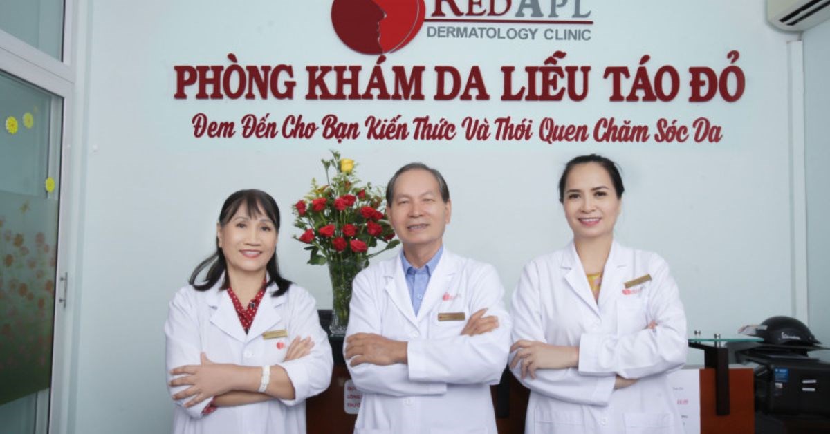 Phòng khám Da liễu Táo Đỏ: Bác sĩ, dịch vụ và chi phí